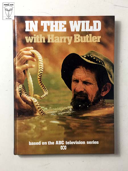 In The Wild With Harry Butler